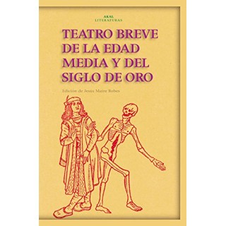 Teatro Breve De La Edad Media Y Del Siglo De Oro (Primera edición)